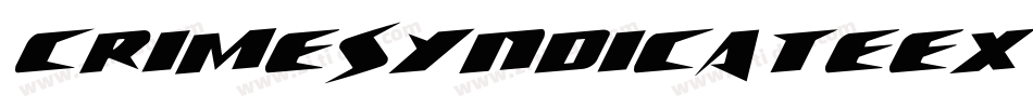 CrimeSyndicateExtraCondensed-lv1X字体转换