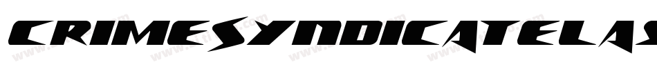 CrimeSyndicateLaserRegular-1xgL字体转换