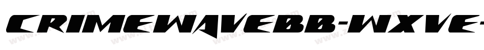 Crimewavebb-WXVE字体转换