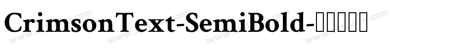 CrimsonText-SemiBold字体转换