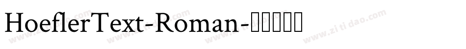 HoeflerText-Roman字体转换