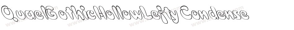 QuaelGothicHollowLeftyCondensed字体转换
