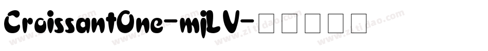 CroissantOne-mjLV字体转换