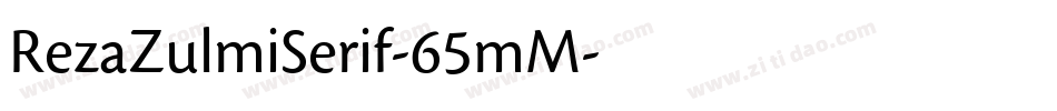 RezaZulmiSerif-65mM字体转换