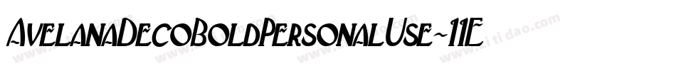 AvelanaDecoBoldPersonalUse-11Ej字体转换