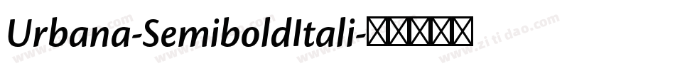 Urbana-SemiboldItali字体转换