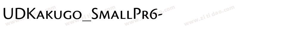 UDKakugo_SmallPr6字体转换