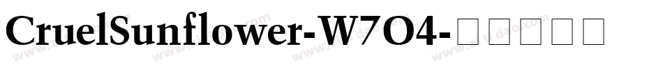 CruelSunflower-W7O4字体转换