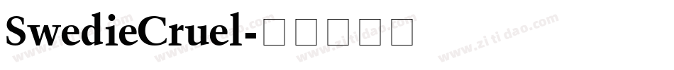 SwedieCruel字体转换
