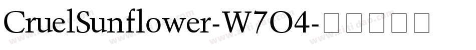 CruelSunflower-W7O4字体转换