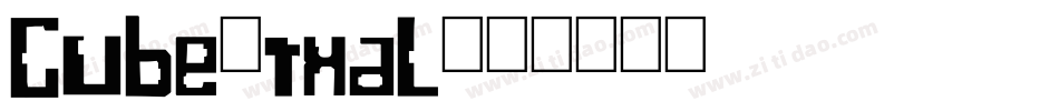 Cube-rxaL字体转换