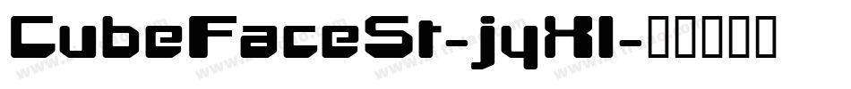 CubeFaceSt-jyXl字体转换