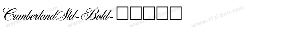 CumberlandStd-Bold字体转换
