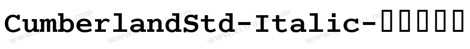 CumberlandStd-Italic字体转换