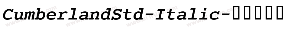 CumberlandStd-Italic字体转换