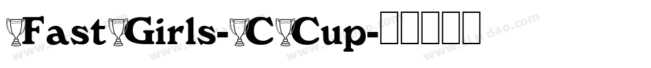 FastGirls-CCup字体转换