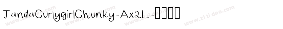 JandaCurlygirlChunky-Ax2L字体转换