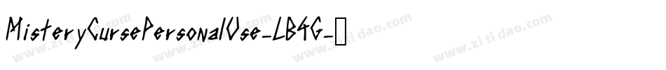 MisteryCursePersonalUse-LB4G字体转换