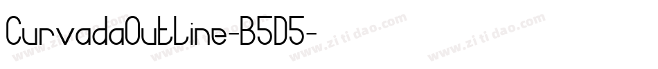 CurvadaOutline-B5D5字体转换