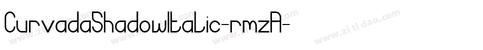 CurvadaShadowItalic-rmzA字体转换