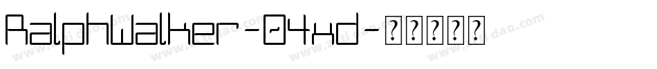 RalphWalker-04xd字体转换