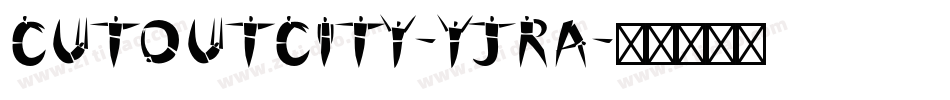 CutoutCity-YjRa字体转换