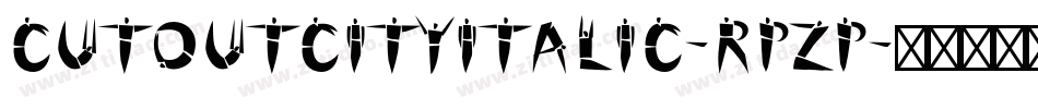 CutoutCityItalic-rPZp字体转换