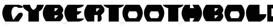 CybertoothBold-AXDD字体转换