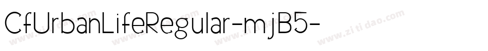 CfUrbanLifeRegular-mjB5字体转换