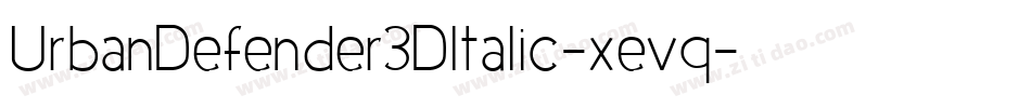 UrbanDefender3DItalic-xevq字体转换