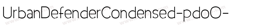 UrbanDefenderCondensed-pdoO字体转换