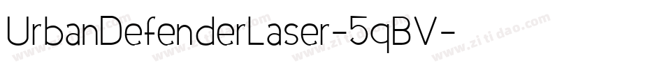 UrbanDefenderLaser-5qBV字体转换