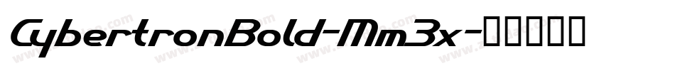 CybertronBold-Mm3x字体转换