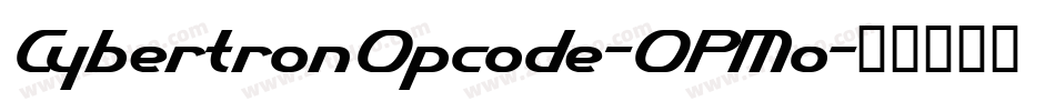 CybertronOpcode-OPMo字体转换