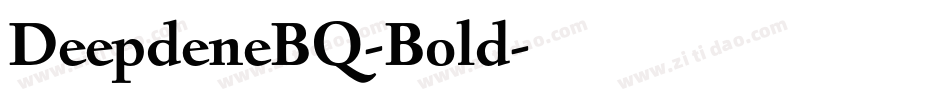DeepdeneBQ-Bold字体转换
