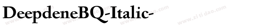 DeepdeneBQ-Italic字体转换
