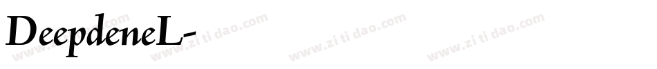 DeepdeneL字体转换