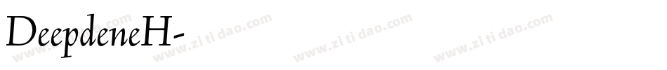 DeepdeneH字体转换