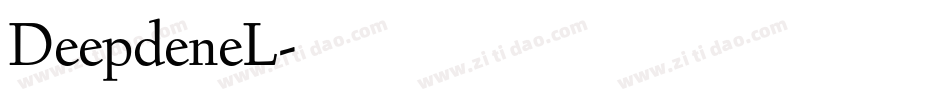 DeepdeneL字体转换