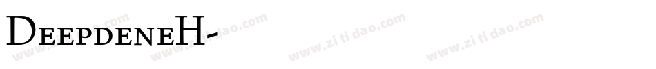 DeepdeneH字体转换
