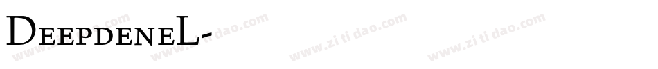 DeepdeneL字体转换