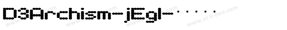 D3Archism-jEgl字体转换