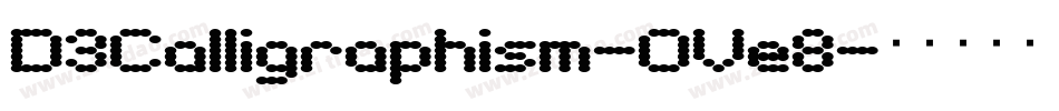 D3Calligraphism-OVe8字体转换