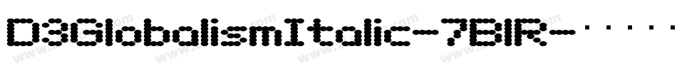 D3GlobalismItalic-7BlR字体转换