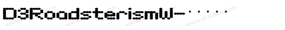 D3RoadsterismW字体转换
