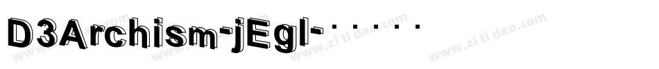 D3Archism-jEgl字体转换