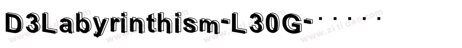 D3Labyrinthism-L30G字体转换