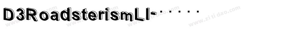 D3RoadsterismLI字体转换