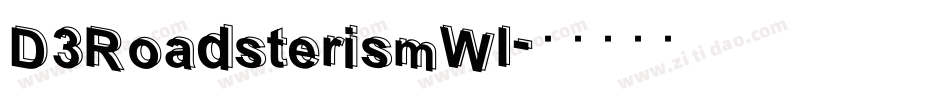 D3RoadsterismWI字体转换