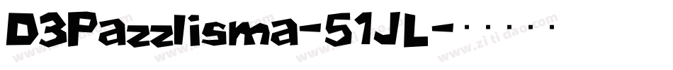 D3Pazzlisma-51JL字体转换